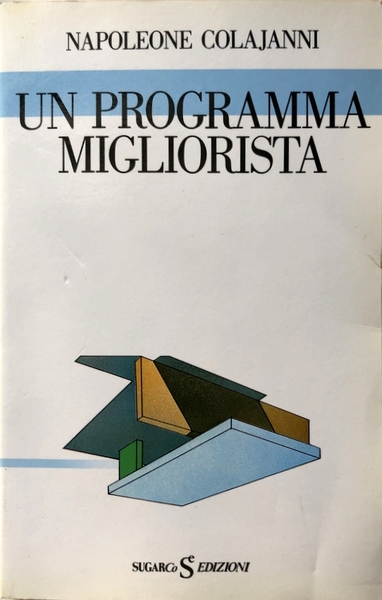 UN PROGRAMMA MIGLIORISTA