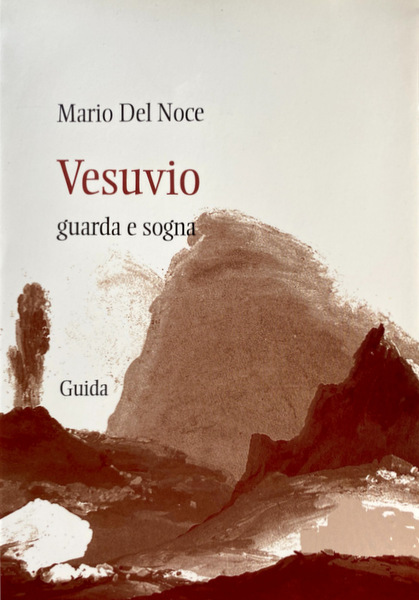 VESUVIO GUARDA E SOGNA