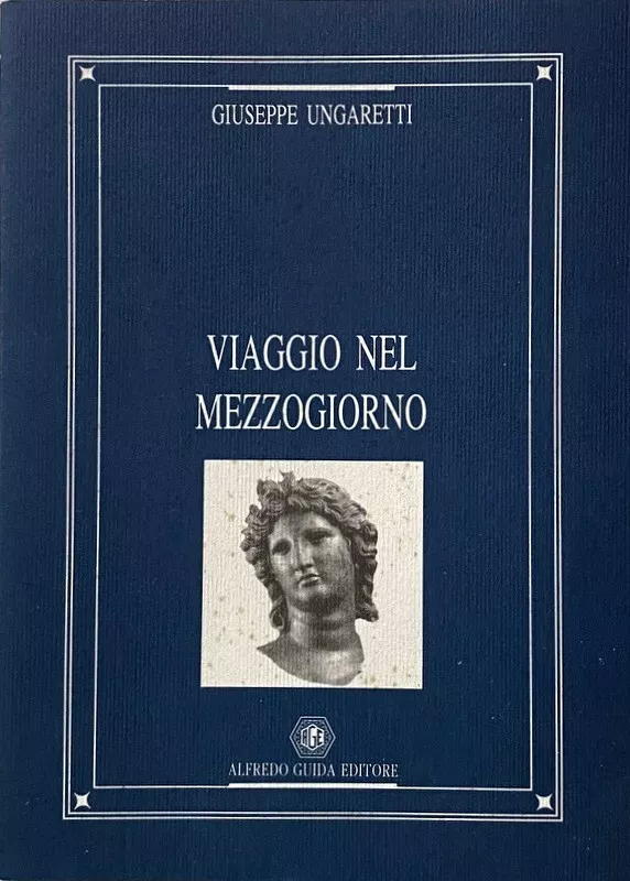 VIAGGIO NEL MEZZOGIORNO. A CURA DI FRANCESCO NAPOLI