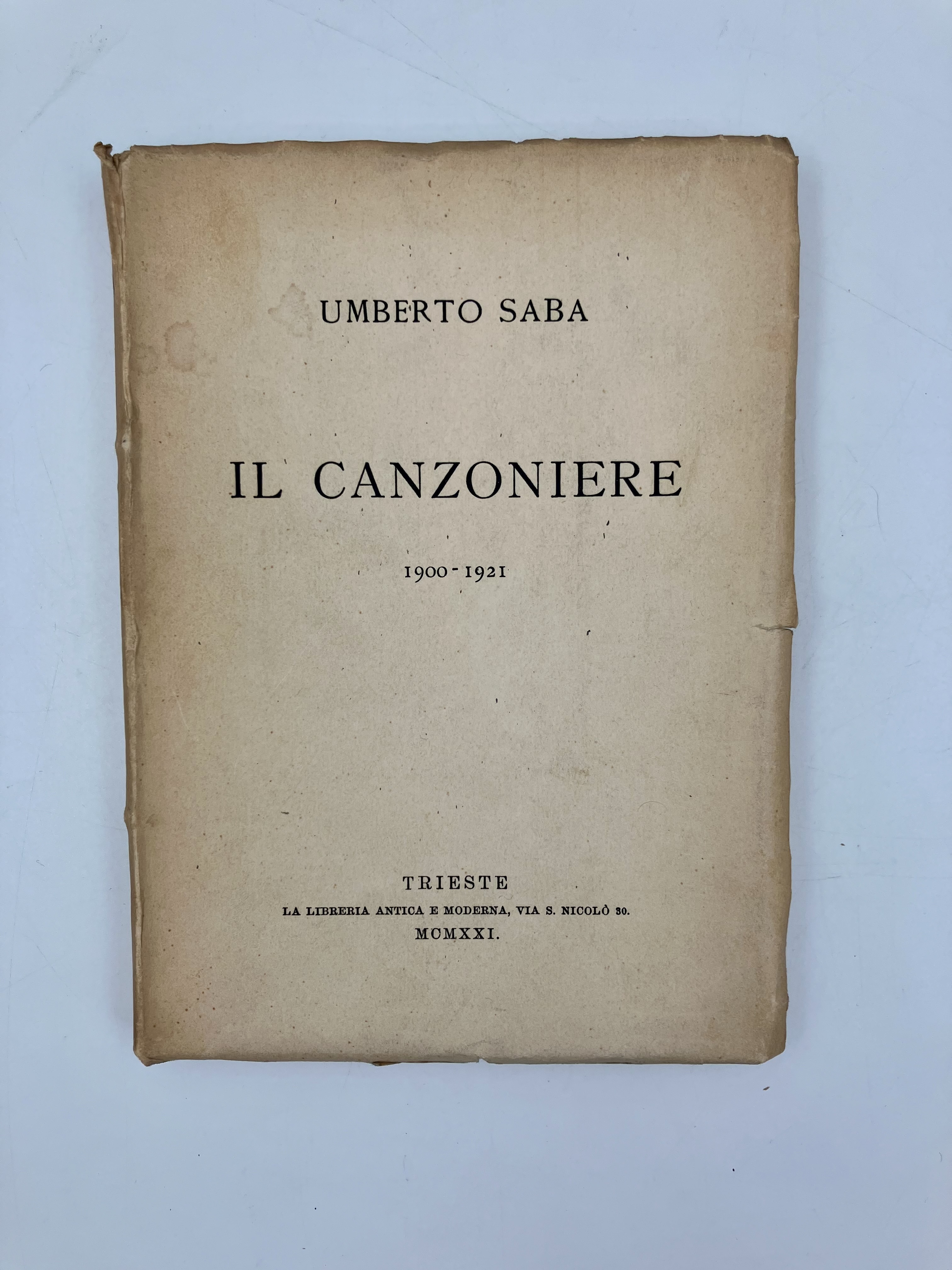 Il Canzoniere. 1900-1921