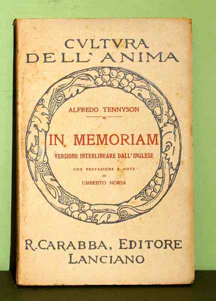 In Memoriam. Versione interlineare dall'inglese con prefazione e note di …