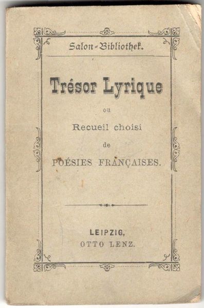 Tresor Lyrique ou Recueil choisi de poèsies francaises