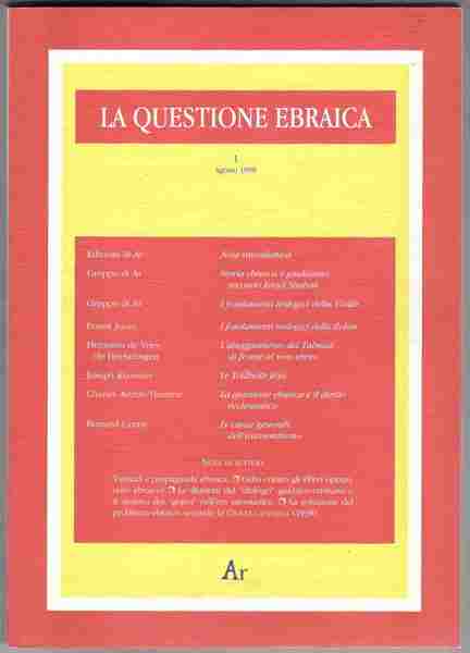 La questione ebraica. Rassegna di studi sulla morfologia dell'ebraismo. N.1, …