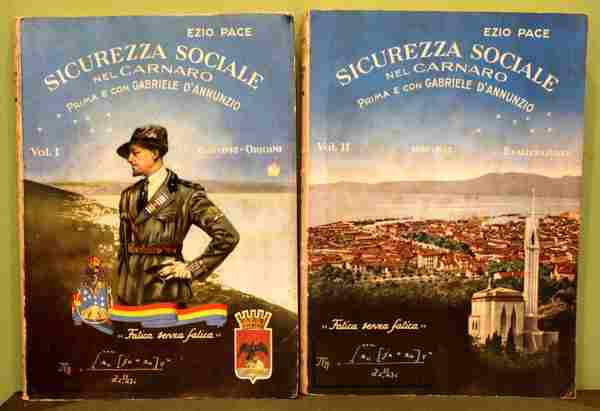 Sicurezza sociale nel Carnaro. Prima e con Gabriele D'Annunzio. (Due …