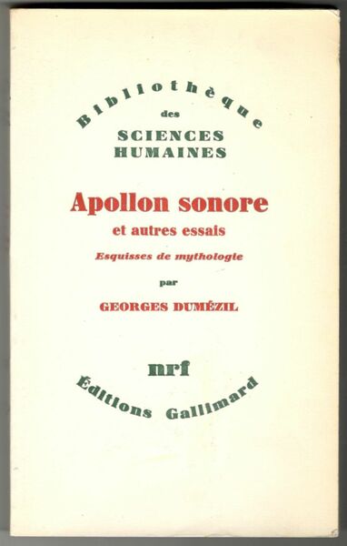Apollon sonore et autres essais. Vingt-cinq esquisses de mythologie