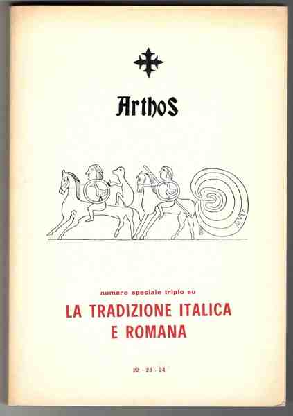 Arthos. Periodico quadrimestrale di cultura e indirizzi tradizionali. Foglio di …