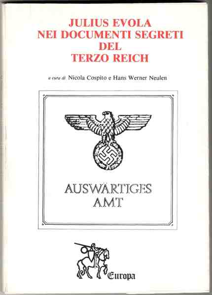 Julius Evola nei documenti segreti del Terzo Reich