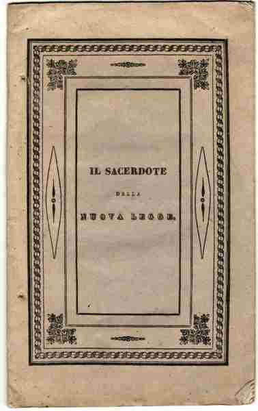 Il sacerdote della nuova legge. Capitolo di F. S. per …