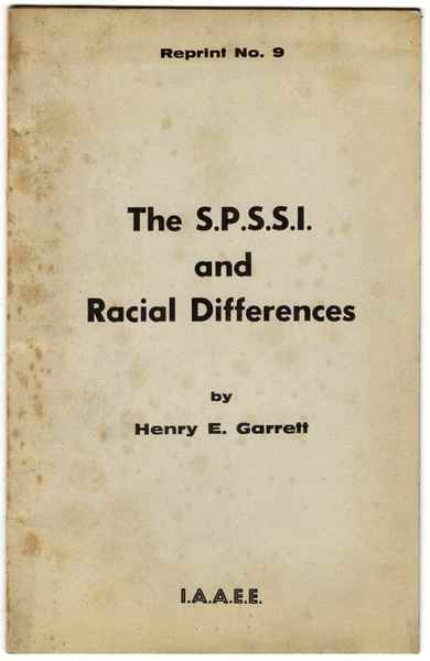 The S.P.S.S.I. And Racial Differences