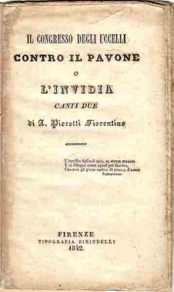 Il congresso degli uccelli contro il pavone o l'invidia. Canti …