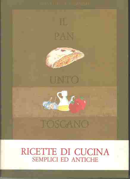 Il pan unto toscano