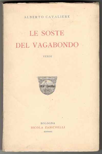 Le soste del vagabondo. Versi