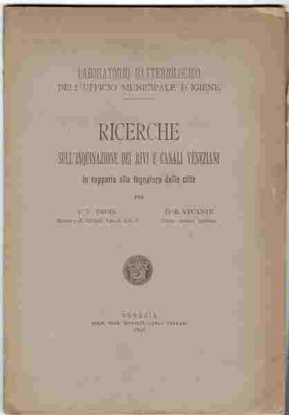 Ricerche sull'inquinazione dei rivi e canali veneziani in rapporto alla …