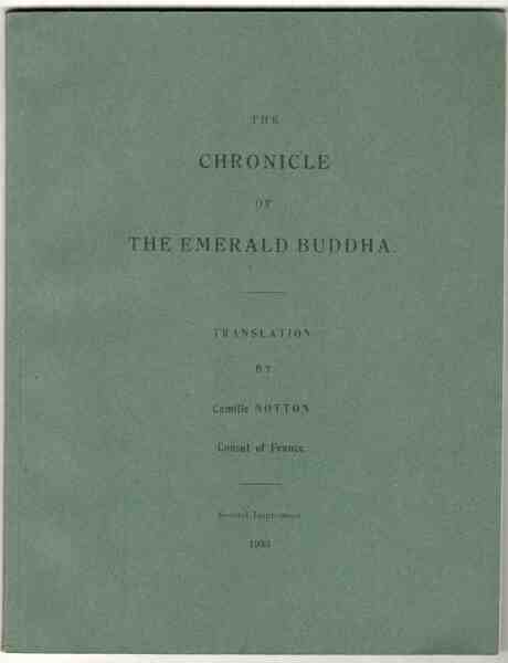 The Chronicle of the Emerald Buddha. Second impression