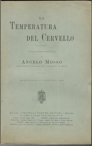 La temperatura del cervello. Studi Termometrici. con 49 incisioni e …