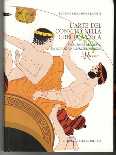 L'arte del convito nella Grecia antica. L'evoluzione del gusto da …