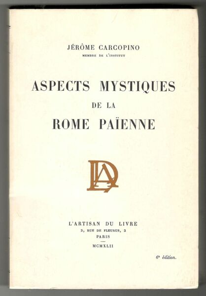 Aspects mystiques de la Rome païenne