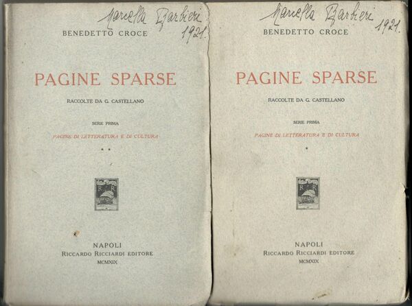 Pagine sparse. Raccolte da G. Castellano. Serie prima. Pagine di …