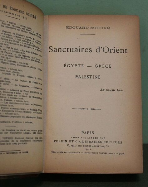 Sanctuaires d'Orient. Égypte - Grèce - Palestine