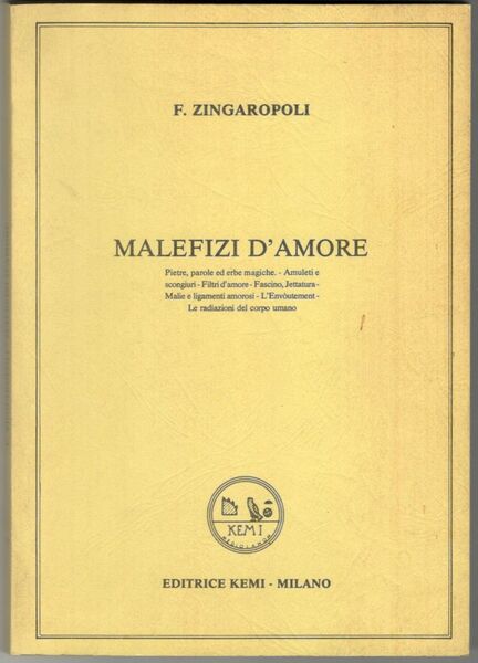 Malefizi d'amore. Pietre, parole ed erbe magiche - Amuleti e …