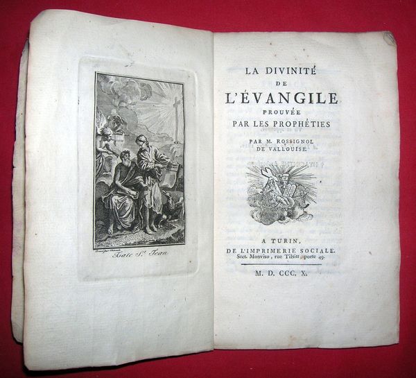 La Divinité de l’Evangile prouvée par les Prophéties.