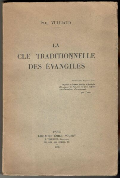 La Clé traditionnelle des Évangiles