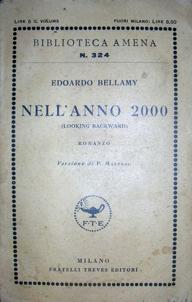 Nell’anno 2000 (Looking Backward). Versione di P. Mazzoni.