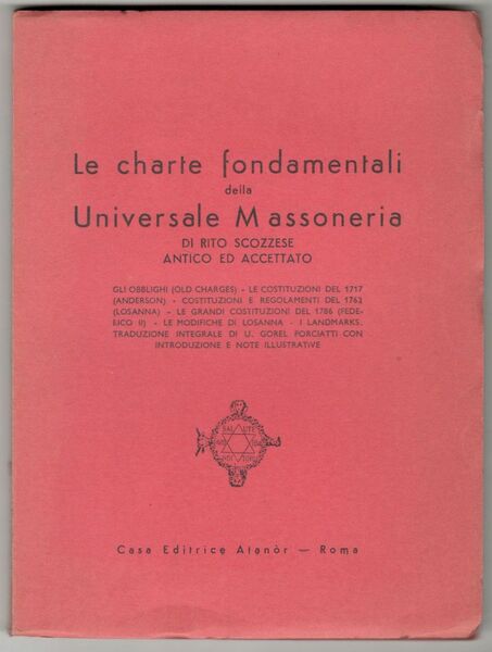 Le charte fondamentali della Universale Massoneria di rito scozzese antico …