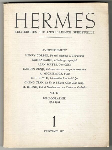 Hermes. Recherches sur l'experience spirituelle. N. 1. Printemps 1963