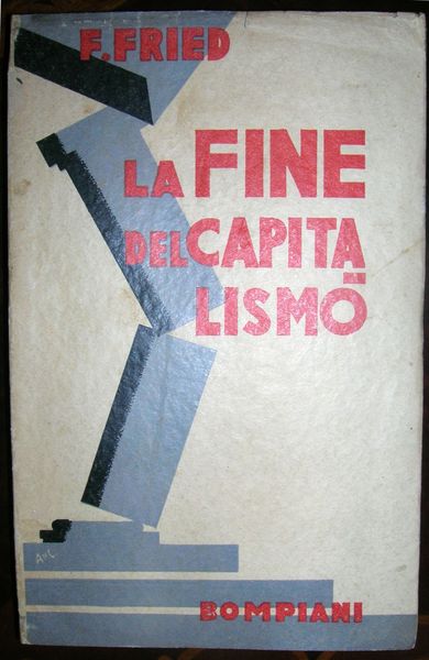 La fine del capitalismo. II edizione.