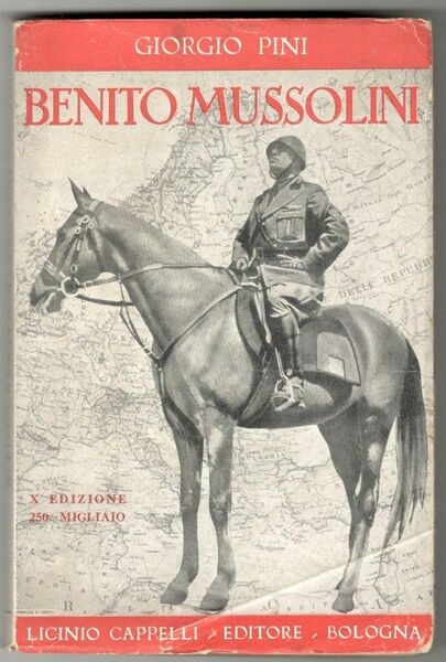 Benito Mussolini. La sua vita fino ad oggi dalla strada …