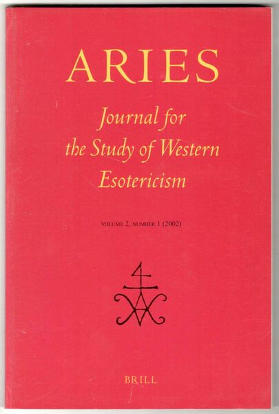 Aries. Journal for the Study of Western Esotericism. Vol. 2 …