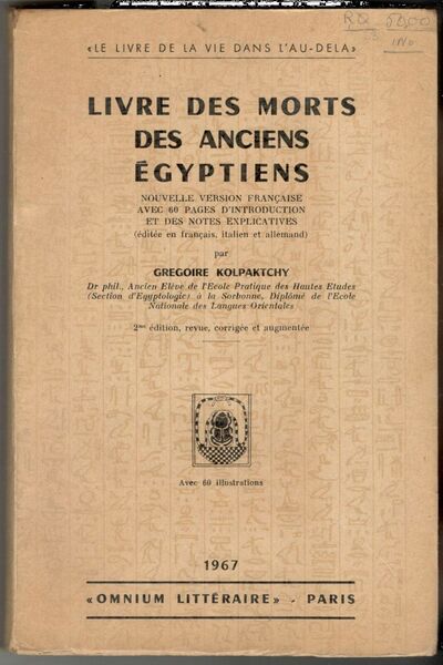 Livre des morts des anciens. Nouvelle version française avec 64 …