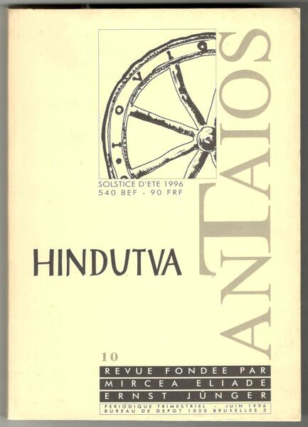 Hindutva. Revue trimestrielle fondee par Mircea Eliade - Ernst Junger. …