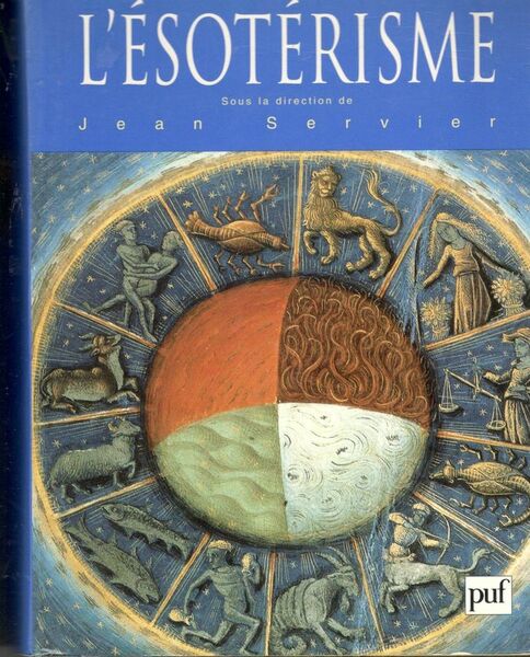 Dictionnaire critique de l'esoterisme