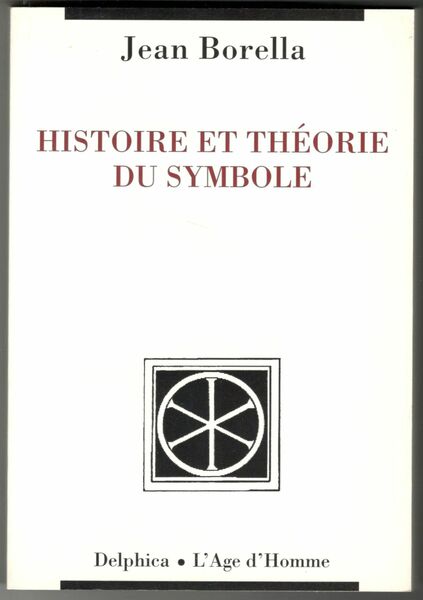 Histoire et théorie du symbole