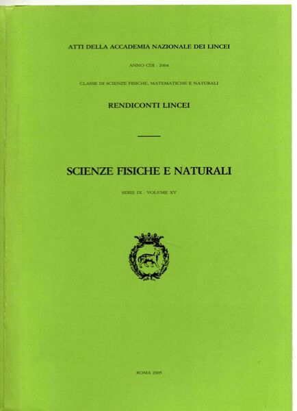 Rendiconti dell'Accademia Nazionale dei Lincei. Scienze fisiche e naturali. Serie …