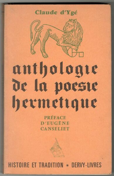 Anthologie de la poesie hermetique. Préface de Eugène Canseliet. Édition …