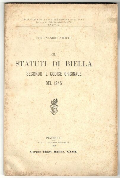 Gli statuti di Biella secondo il codice originale del 1245