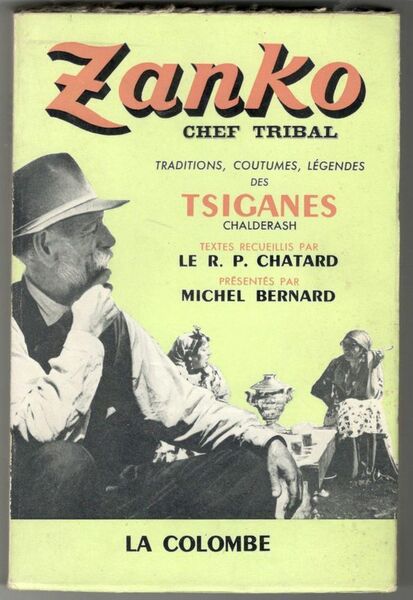 Zanko. Chef tribal chez les Chalderash. la tradition des Tsiganes …