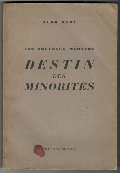 Les nouveaux martyrs. Destin des minorités