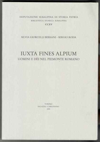 Iuxta fines alpium. Uomini e dèi nel Piemonte romano