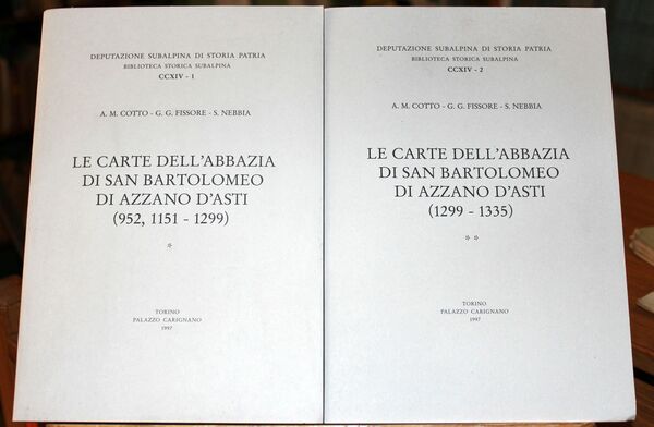 Le carte dell'abbazia di san Bartolomeo di Azzano d'Asti (1299-1335). …