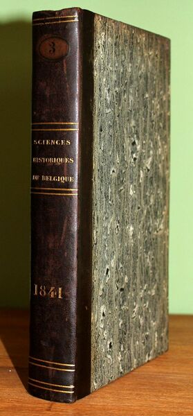 Messager des Sciences Historiques de Belgique. Année 1841