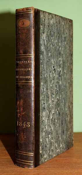 Messager des Sciences Historiques de Belgique. Année 1843