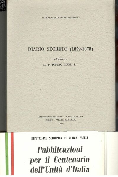 Diario segreto (1859-1878). Edito a cura del P. Pietro Pirri, …