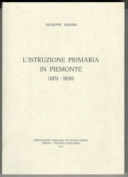 L'istruzione primaria in Piemonte (1831 - 1856)