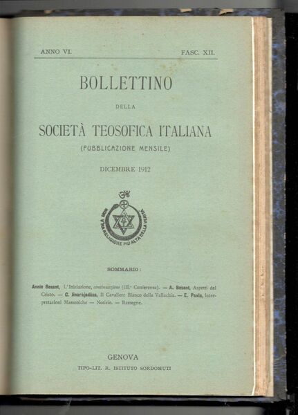 Bollettino della Società Teosofica. Anno sesto 1912 (Con quattro tavole …