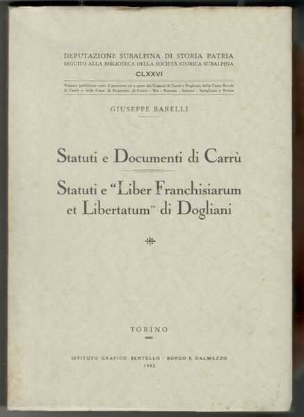 Statuti e documenti di Carrù - Statuti e 'Liber franchisiarum …