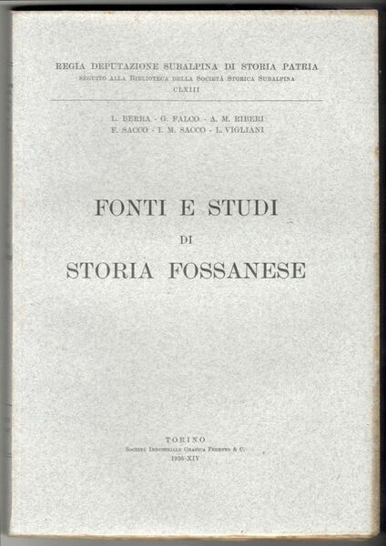 Fonti e studi di storia fossanese
